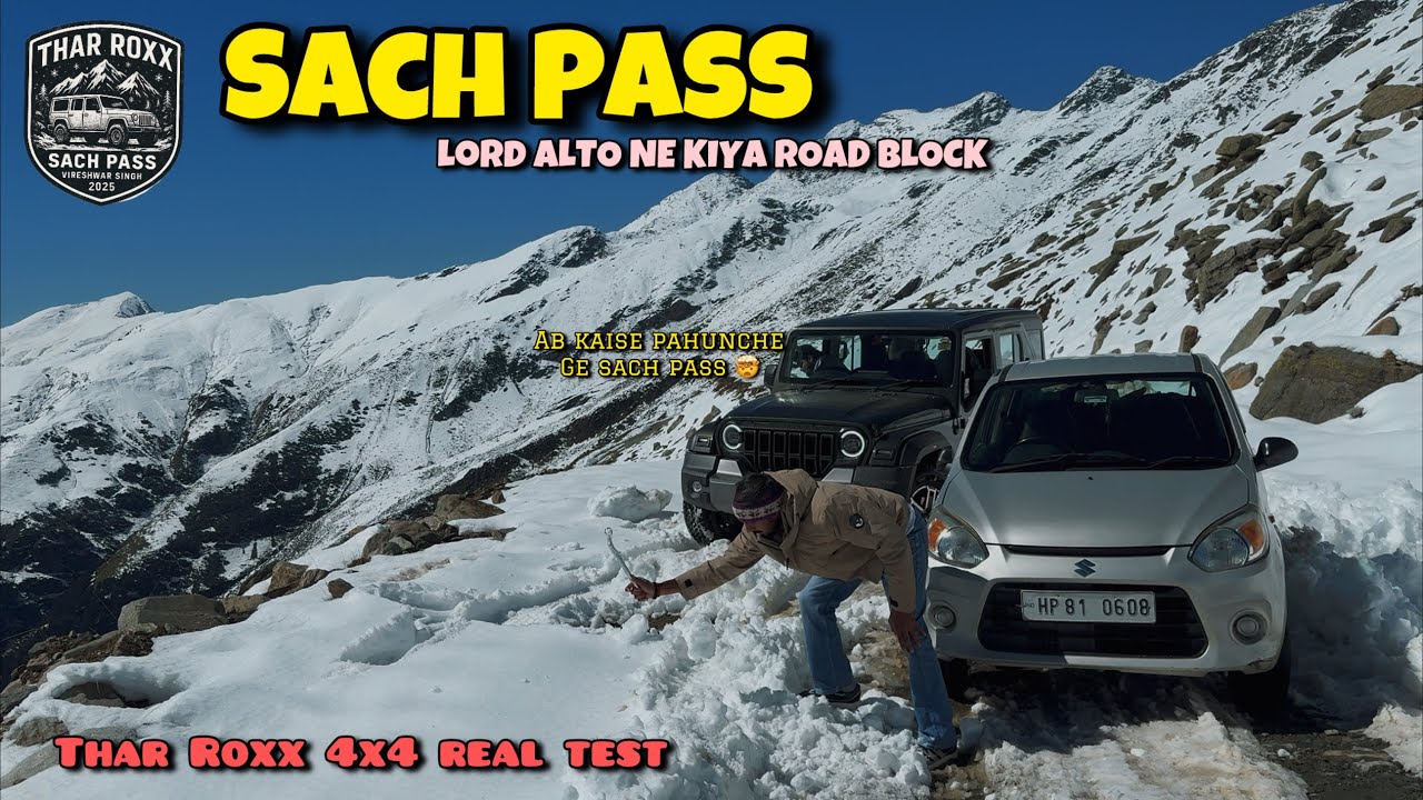 SACH PASS - Deadliest Snow Road | Thar Roxx Ka Ultimate test 4x4