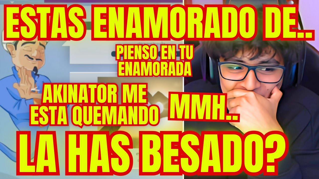 DAARICK BUSCA A SYLVEEY EN AKINATOR Y SE PASA DE NOVELERO XD💕