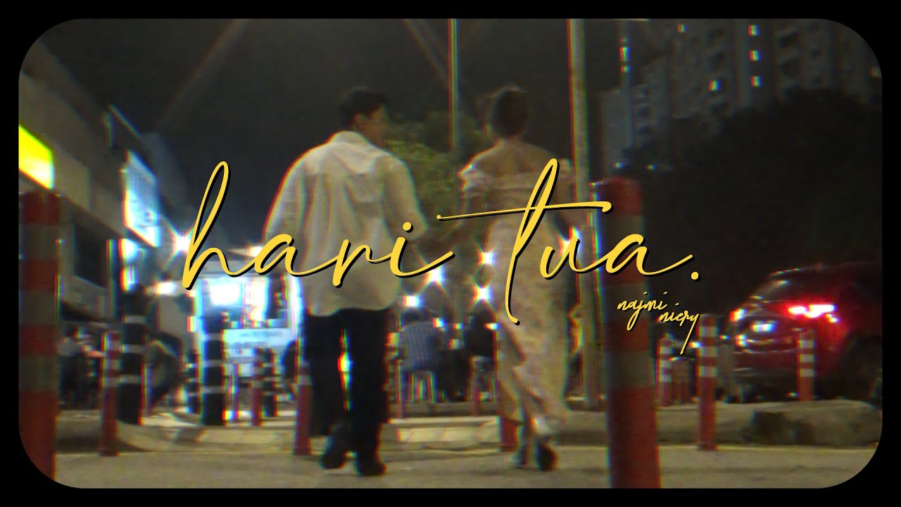 hari tua - Najmi Niery (Official Music Video)