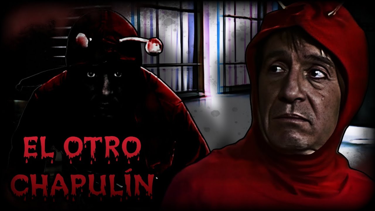 Creepypasta del Chapulín Colorado - El Otro Chapulin (Loquendo)