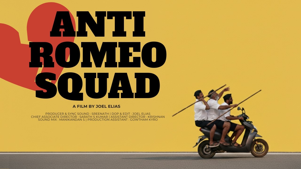 Anti Romeo Squad | Malayalam Short Film