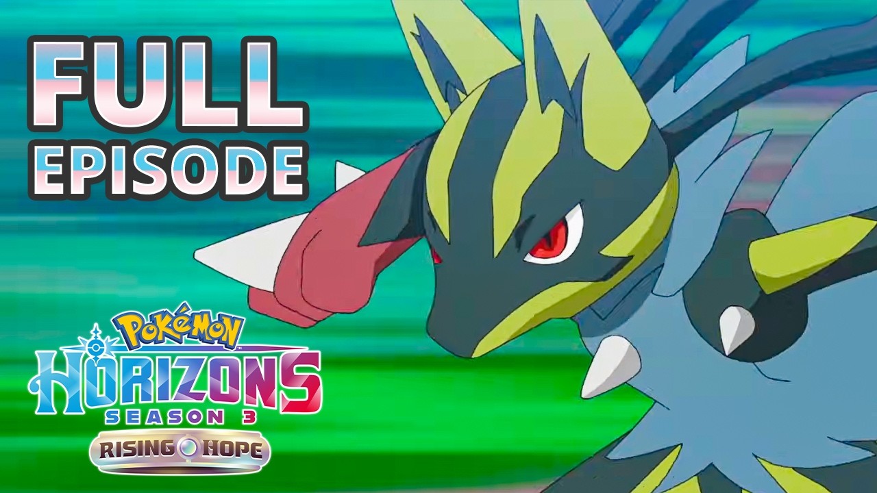 Eyes to the Skies Once Again (Part 1) [FULL EPISODE 1] 📺 | Pok&eacute;mon Horizons: Season 3