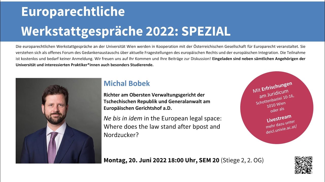 Europarechtliche Werkstattgespräche - Michal Bobek