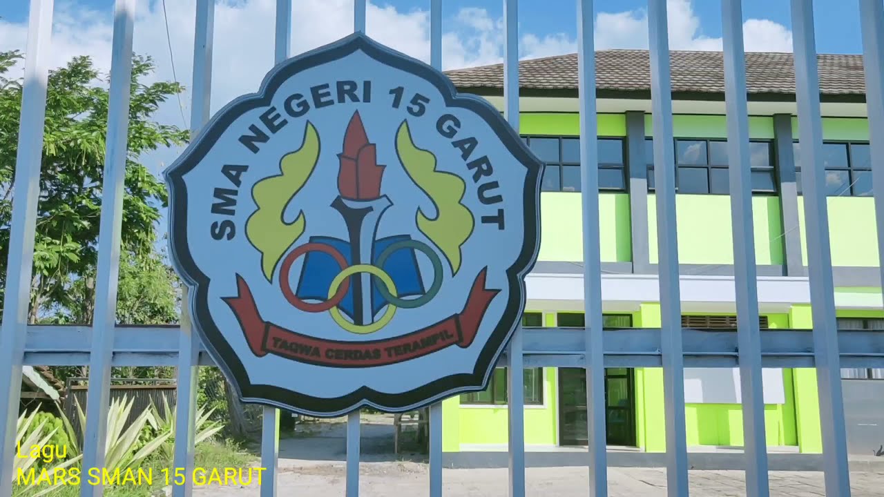 MARS SMAN 15 GARUT || Libel Sekolahnya Para Juara!!