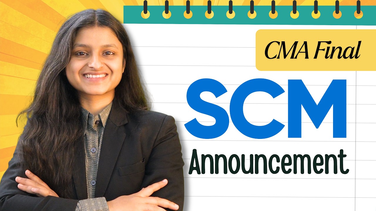 Free CMA Final SCM Classes | Jun/Dec 2026