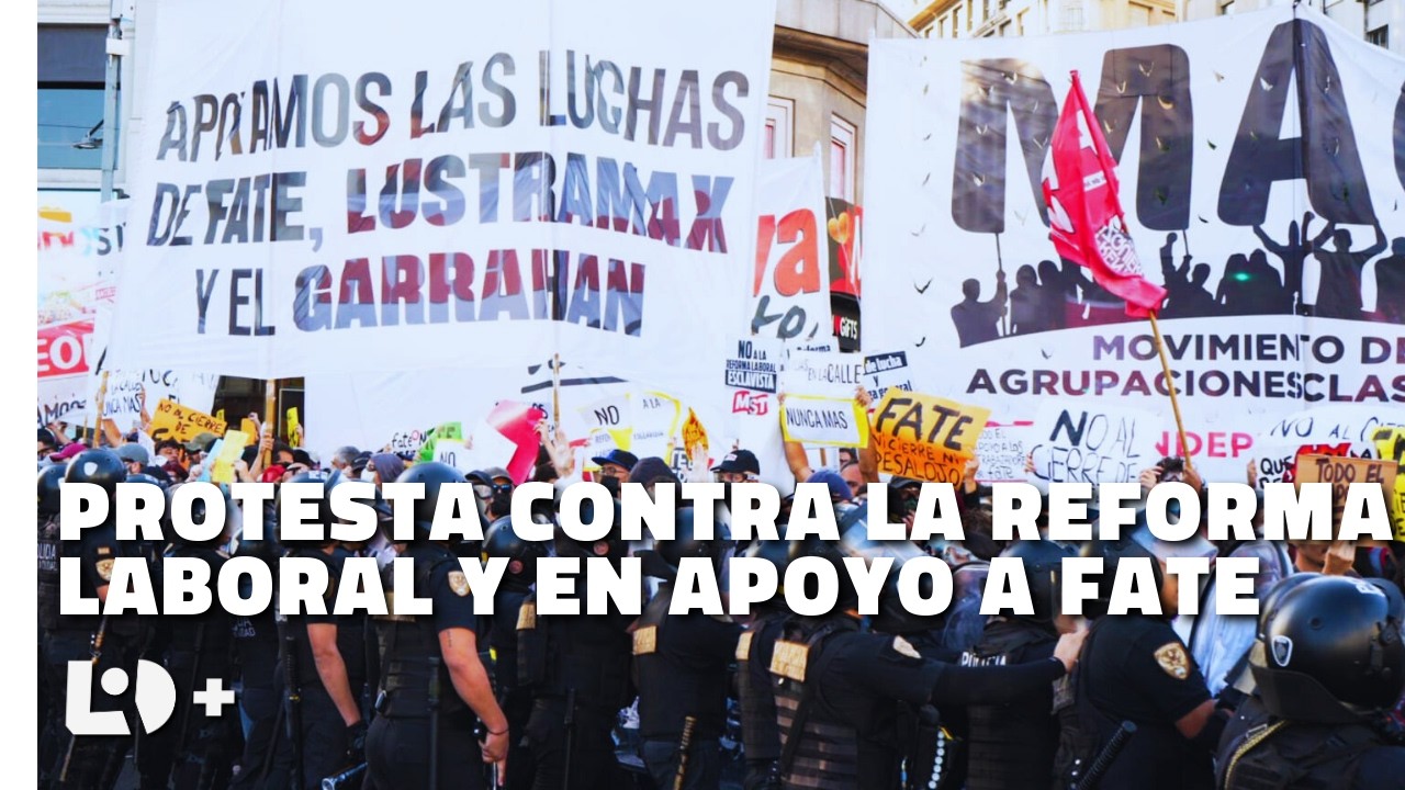 Protesta en el Obelisco: contra la reforma laboral y en apoyo a Fate