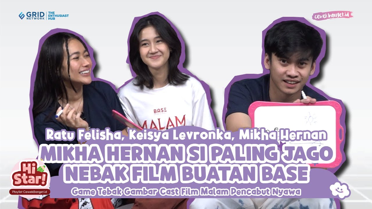 MIKHA HERNAN UDAH HAFAL SEMUA FILM BUATAN BASE! - Game Tebak Gambar Cast Malam Pencabut Nyawa