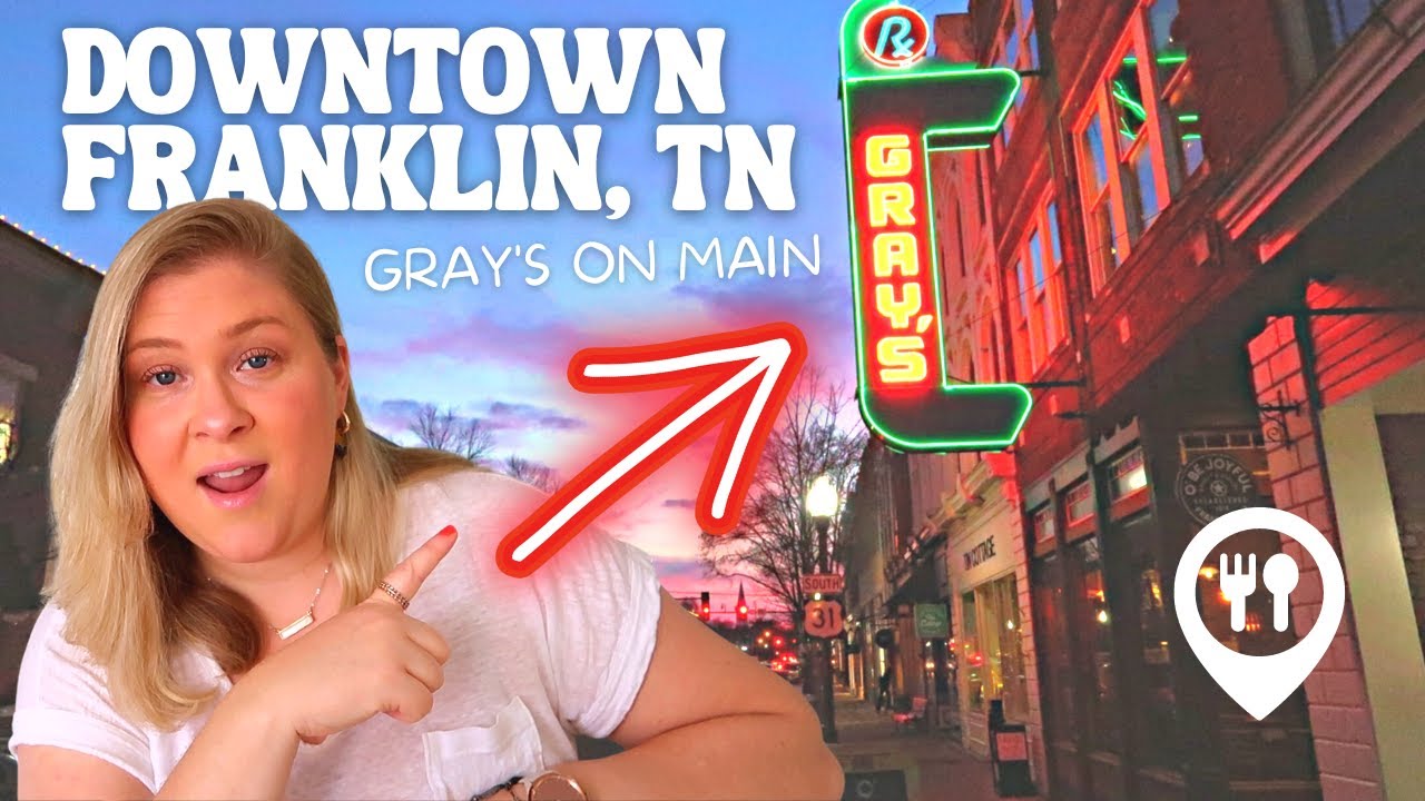 Visiting Downtown Franklin, TN - Dinner At Gray's On Main With My Family