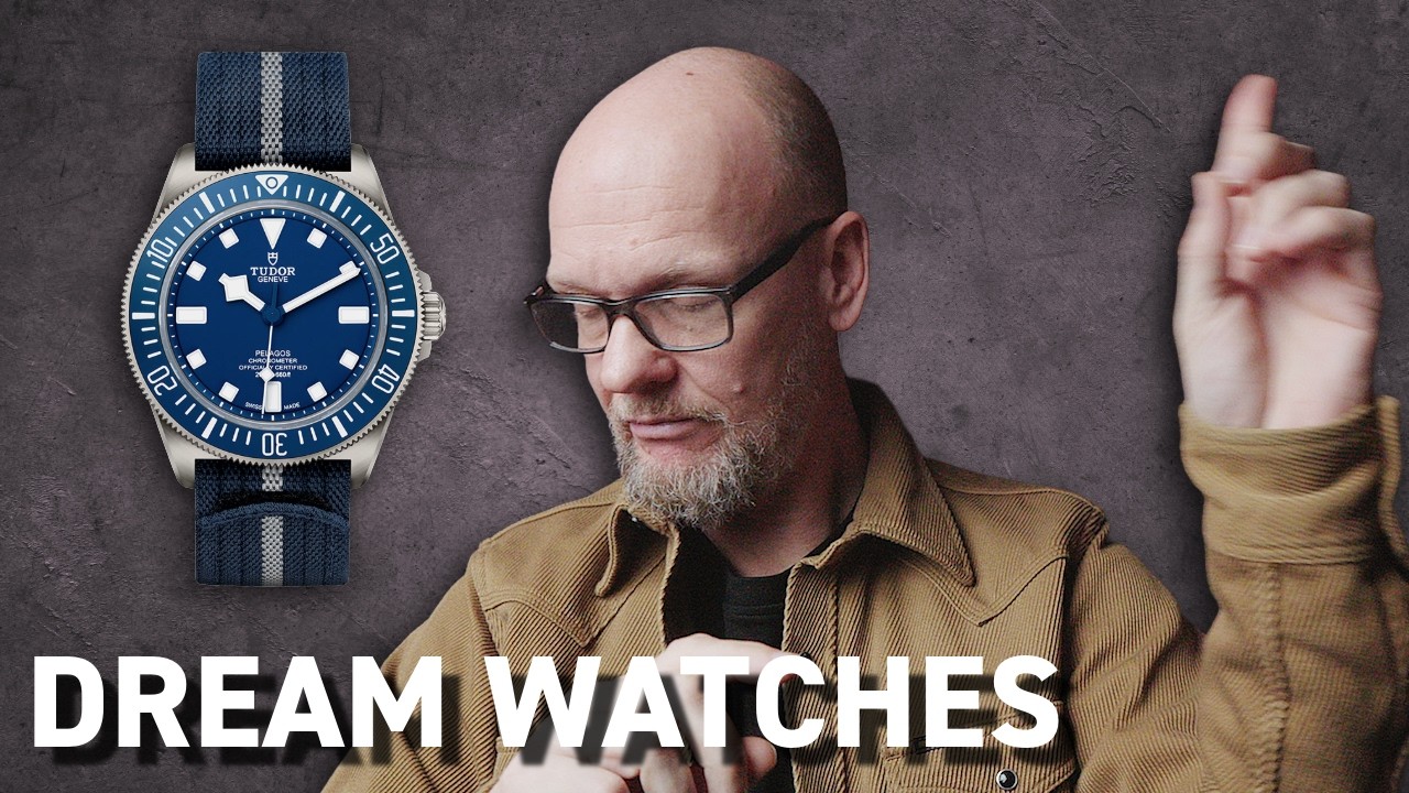 Phenomenal watches I dream of owning