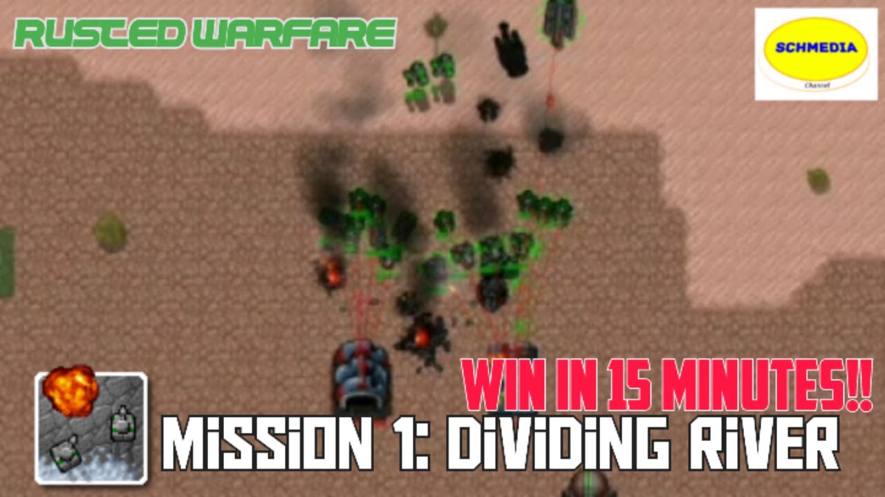 WIN IN 15 MINUTES!!! | Rusted Warfare -Mission 1: Dividing River