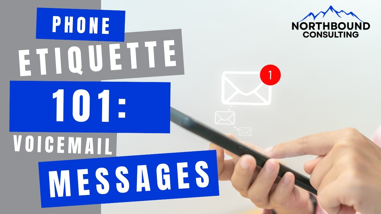 Voicemail Messages | Phone Etiquette 101