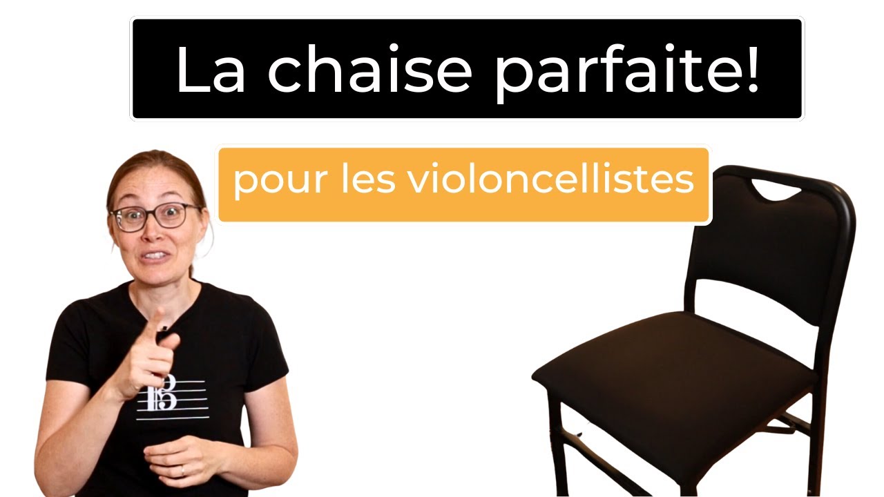 La chaise parfaite pour violoncellistes!