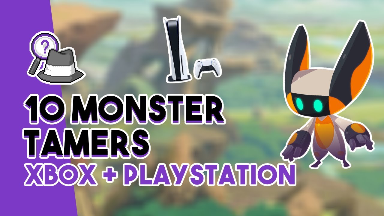 10 Monster Taming Games for PS4, PS5, XBOX ONE and X Box Series X! | Pokemon Likes and Beyond!