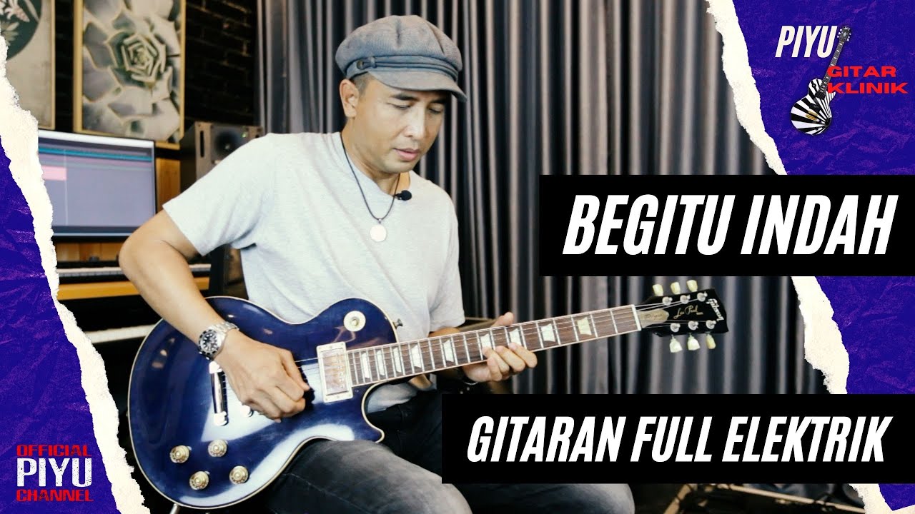 BEGITU INDAH - PADI | PLAYTHROUGH GUITAR | Album PADI - LAIN DUNIA | Cipt. PIYU