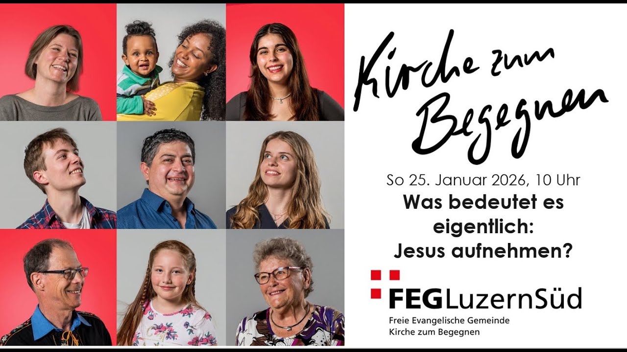 Was bedeutet eigentlich: Jesus aufnehmen? - Predigt: Markus Wüthrich