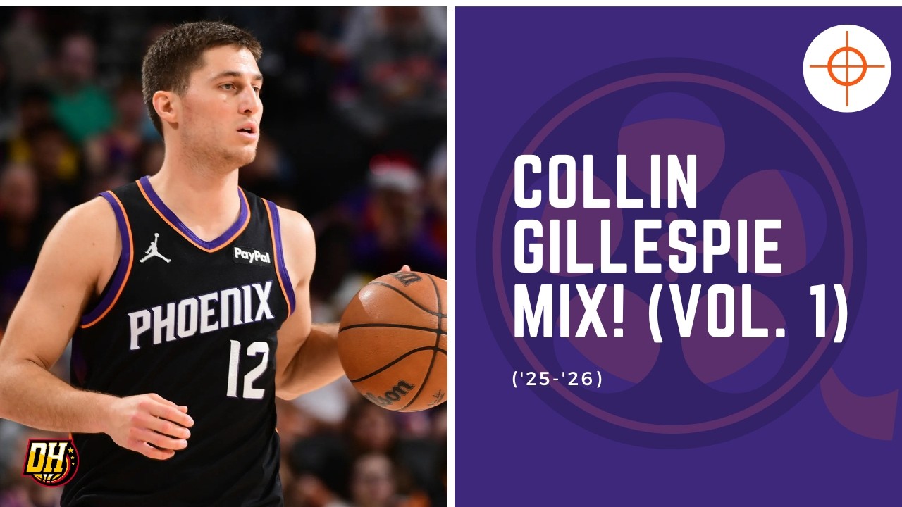 Collin Gillespie Highlight Mix! (Vol. 1 • 2025-26 Season)