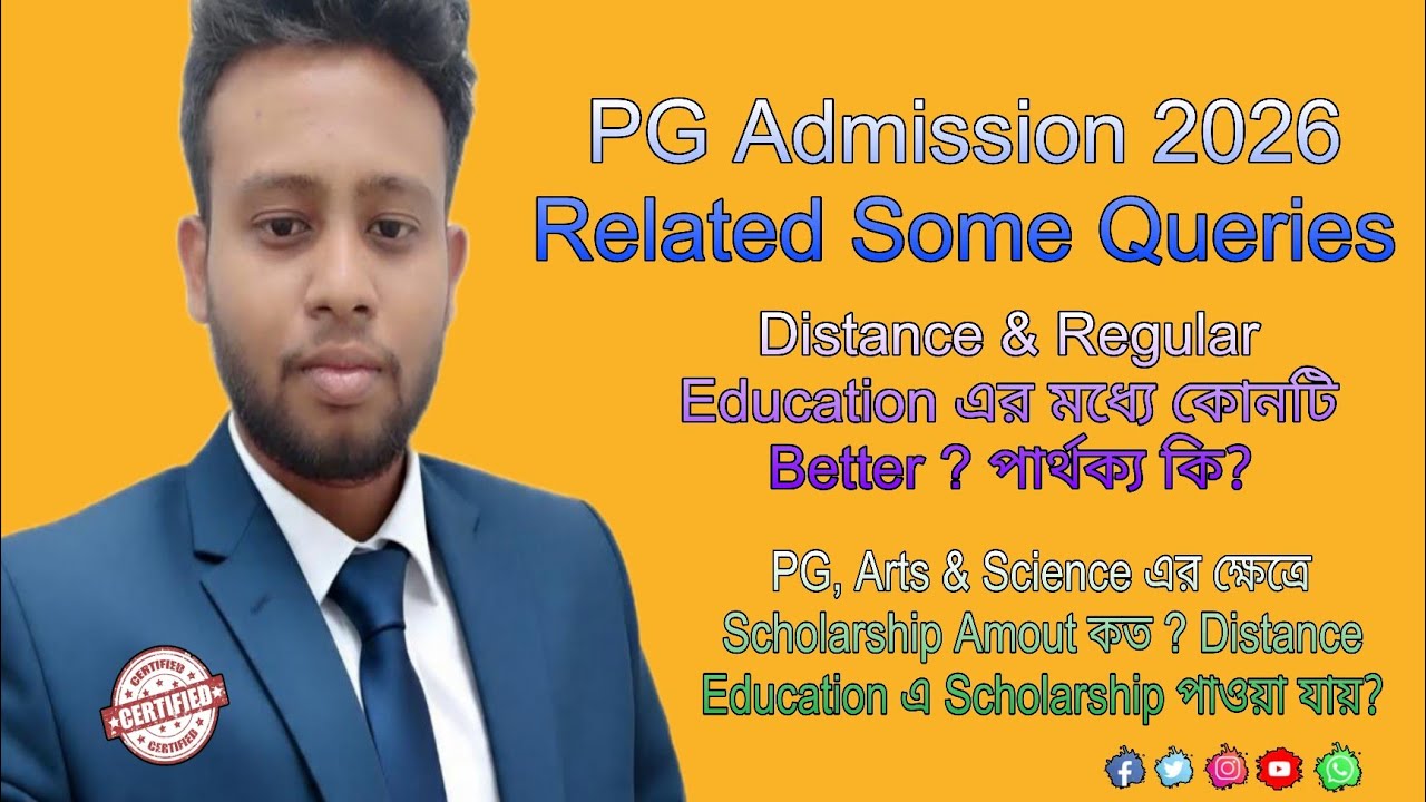 PG Admission 2026 (M.A, M.Sc, M.Com, MBA, etc.) & Distance - Regular Education Related Queries