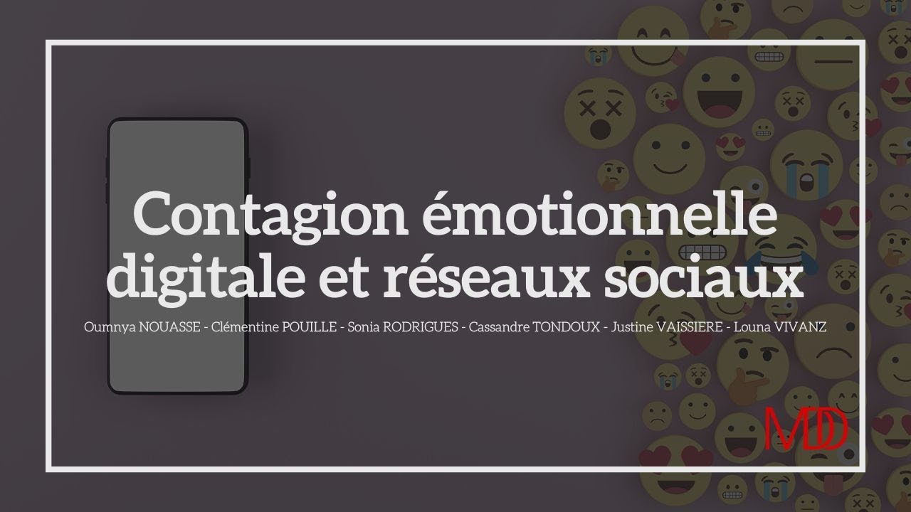 Contagion émotionnelle digitale et réseaux sociaux (Mémoire M1 MDD FI)