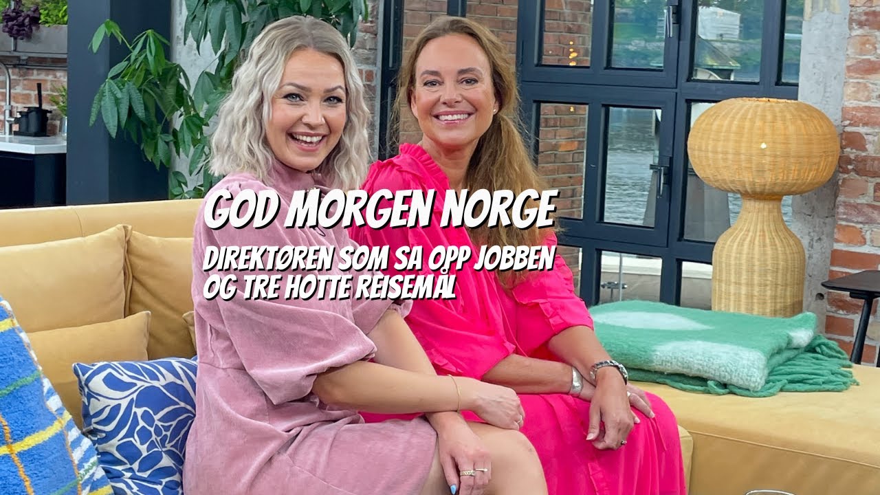 God morgen Norge