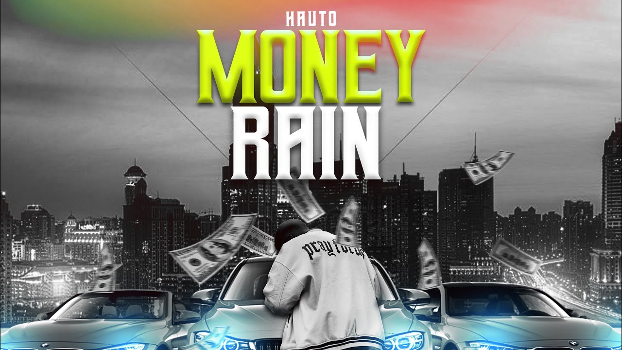 Hauto - Money Rain (Official Audio)