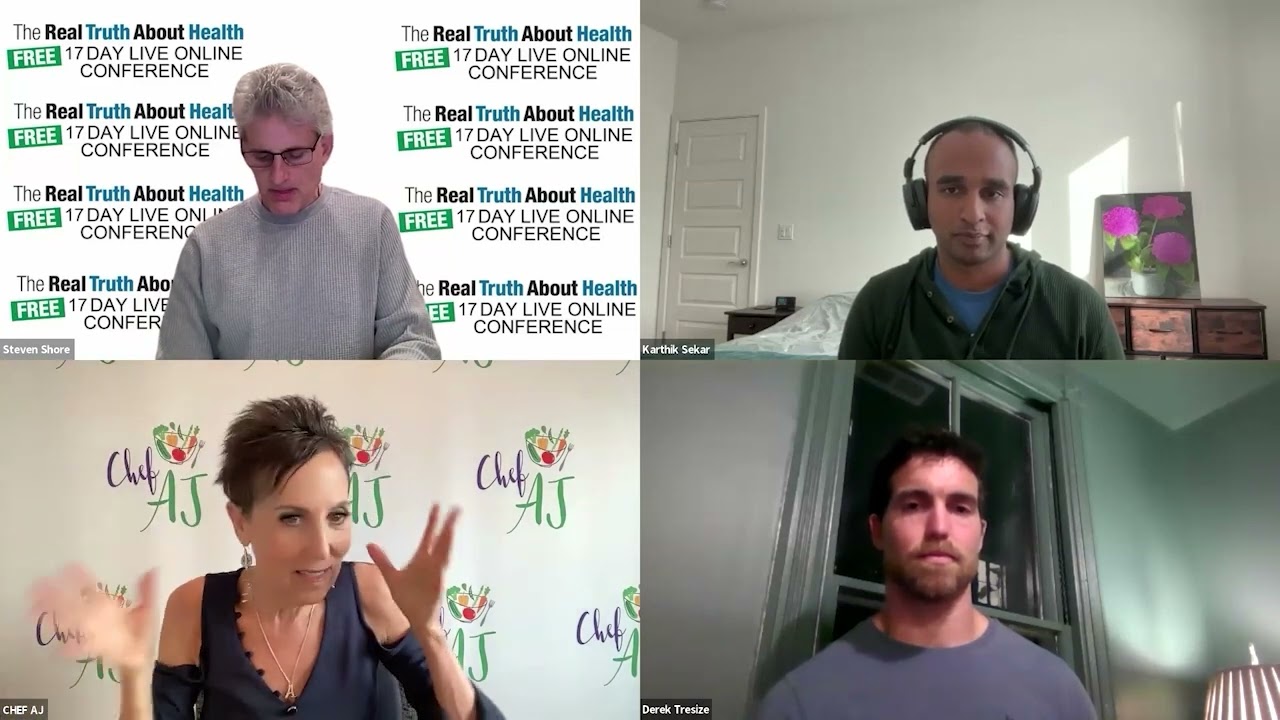 Real Truth About Health 2024 Panel - Chef AJ, Derek Tresize, and Karthik Sekar
