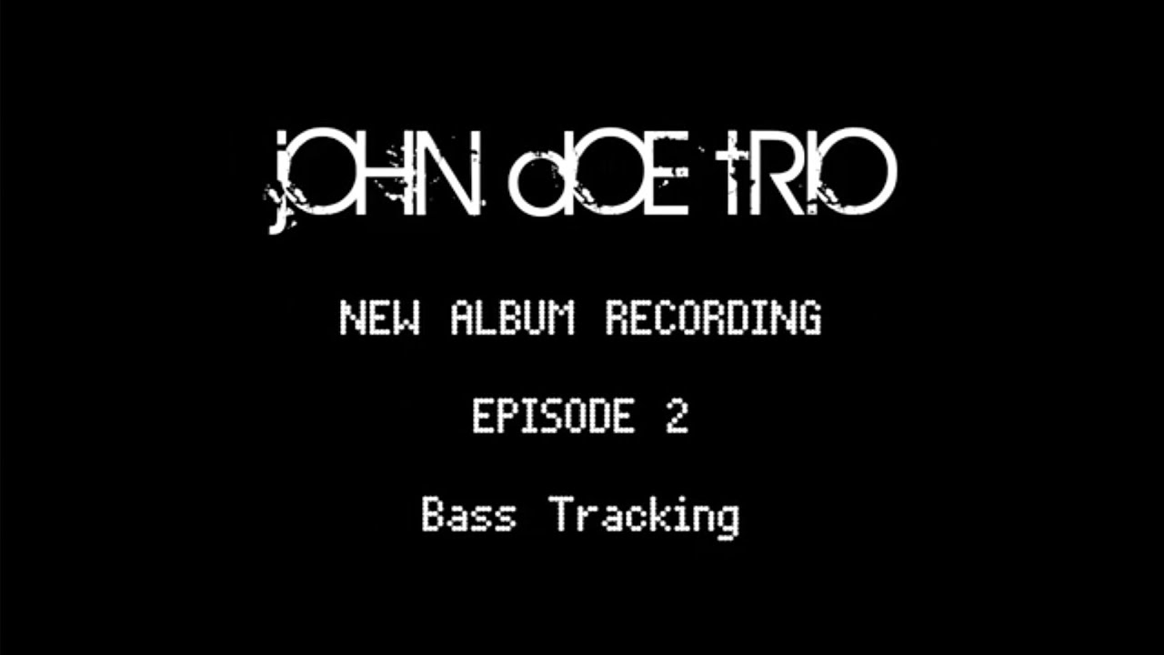 John Doe Trio - JDIII Video Diary Ep.2