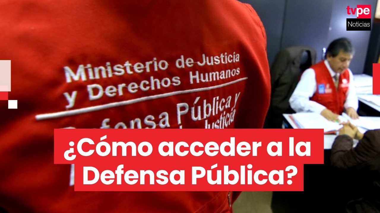 Defensa Pública: el servicio gratuito del Estado que protege tu derecho a la justicia