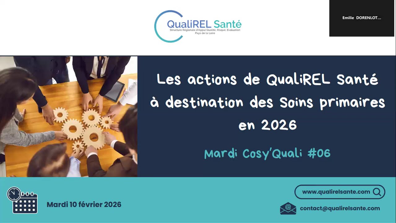 Mardi Cosy'Quali #05 : Actions 2026 de QualiREL Santé pour les Soins primaires