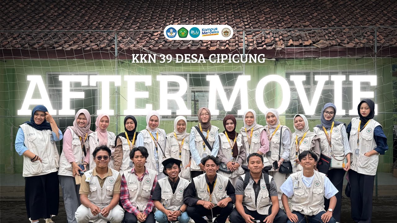[ AFTER MOVIE – KKN 39 UNIVERSITAS SILIWANGI DESA CIPICUNG 2025/2026 ]