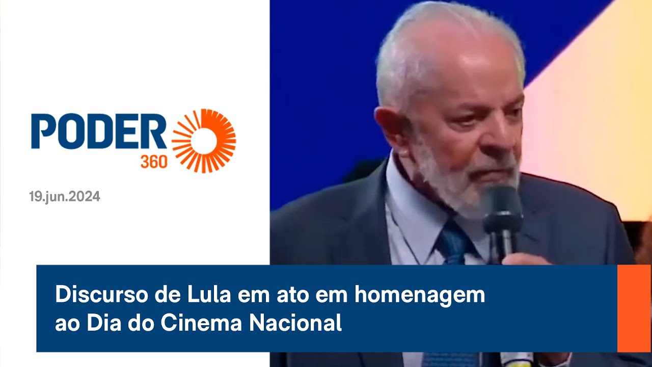 Discurso de Lula em ato em homenagem ao Dia do Cinema Nacional