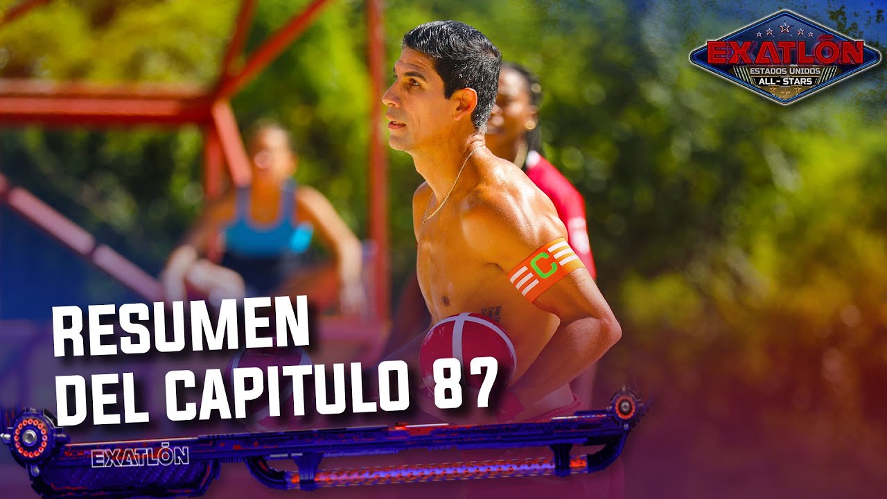 Resumen Del Capitulo 87 I Exatlón EEUU #8 All Stars