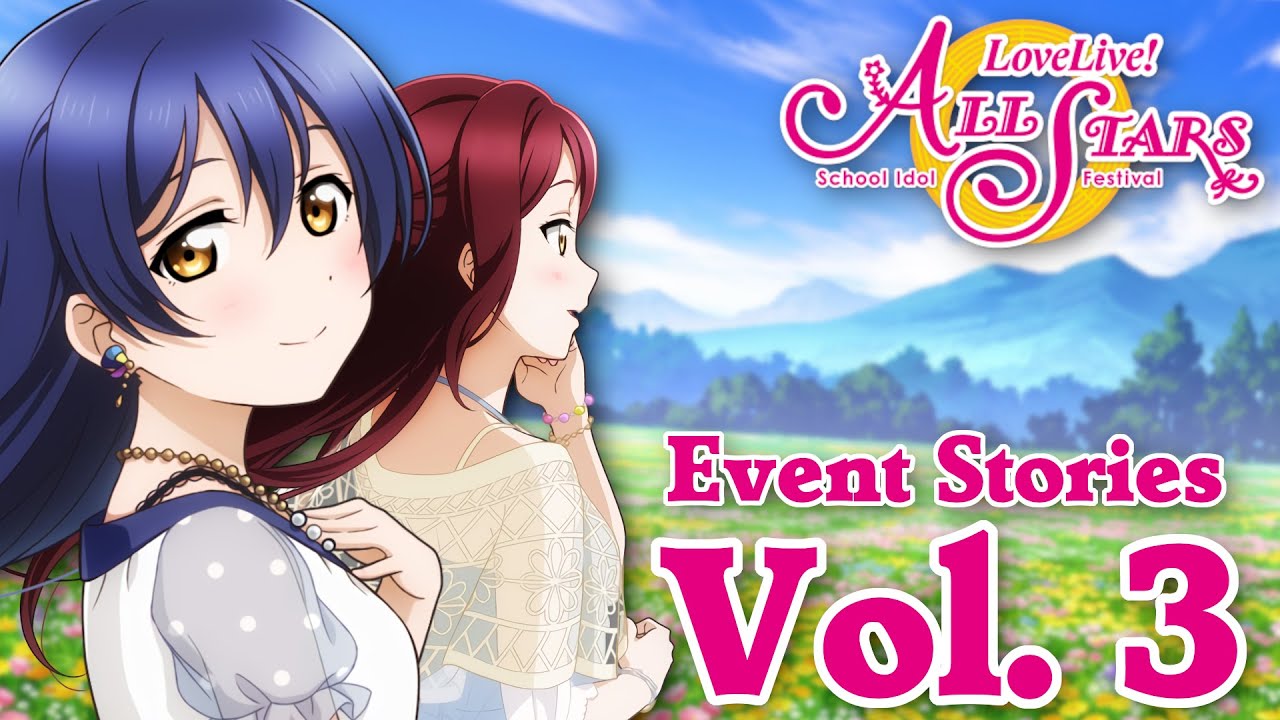 Love Live! School Idol Festival ALL STARS | Event Stories | Vol. 3 (55-85)