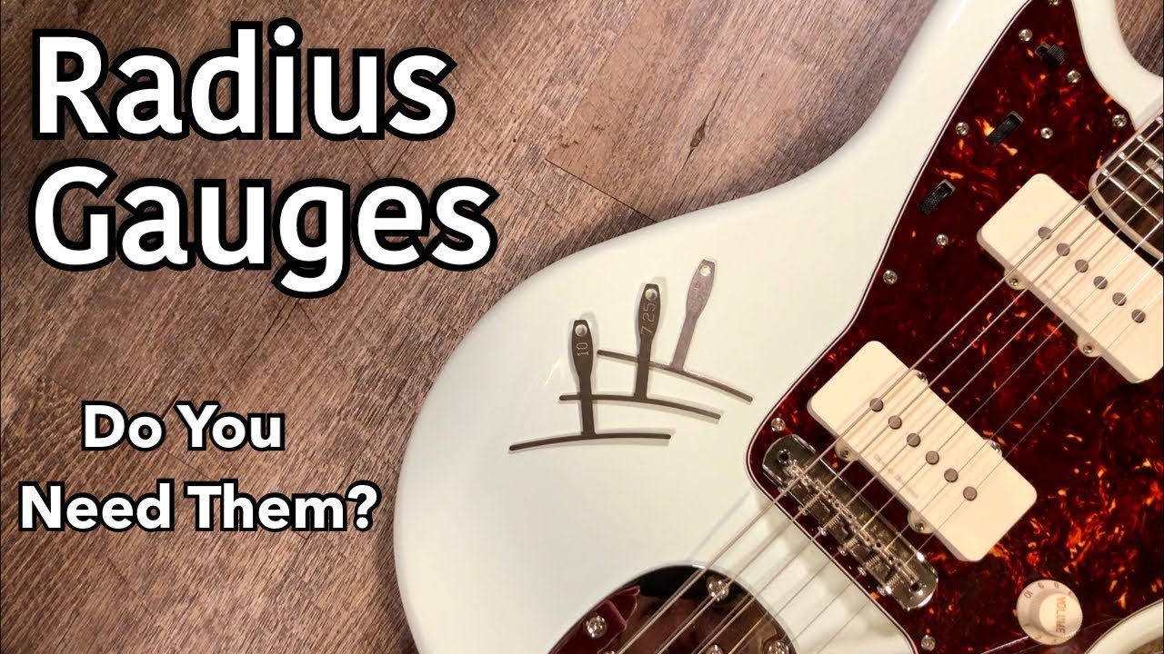 Do You Need Radius Gauges?