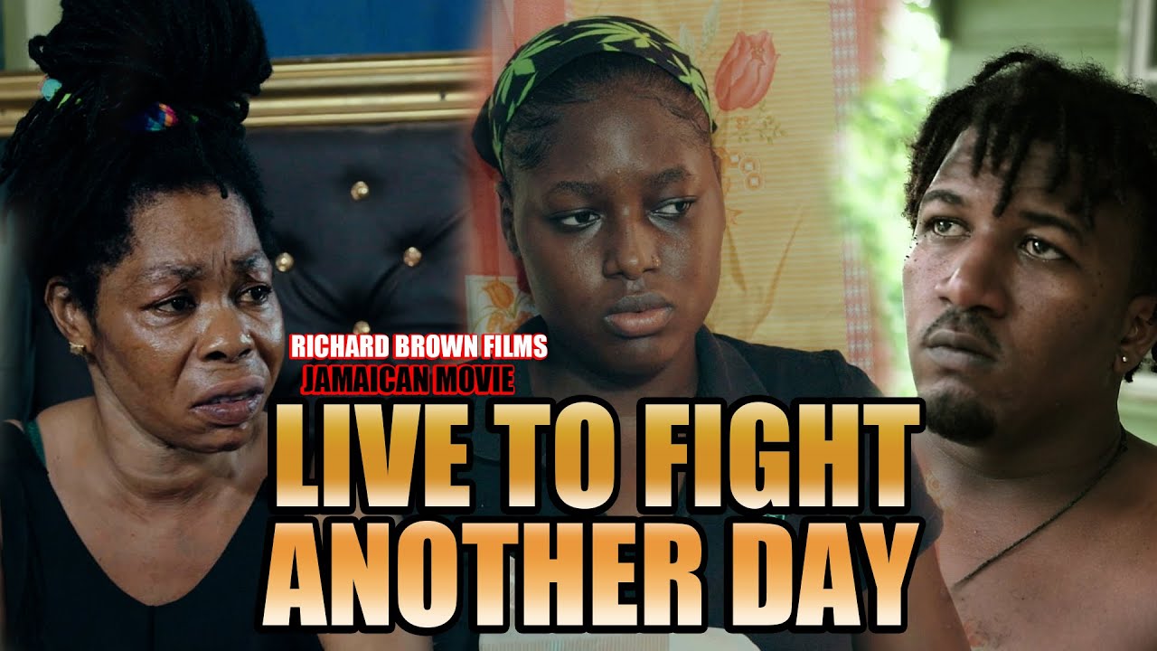 LIVE TO FIGHT ANOTHER DAY JAMAICAN MOVIE