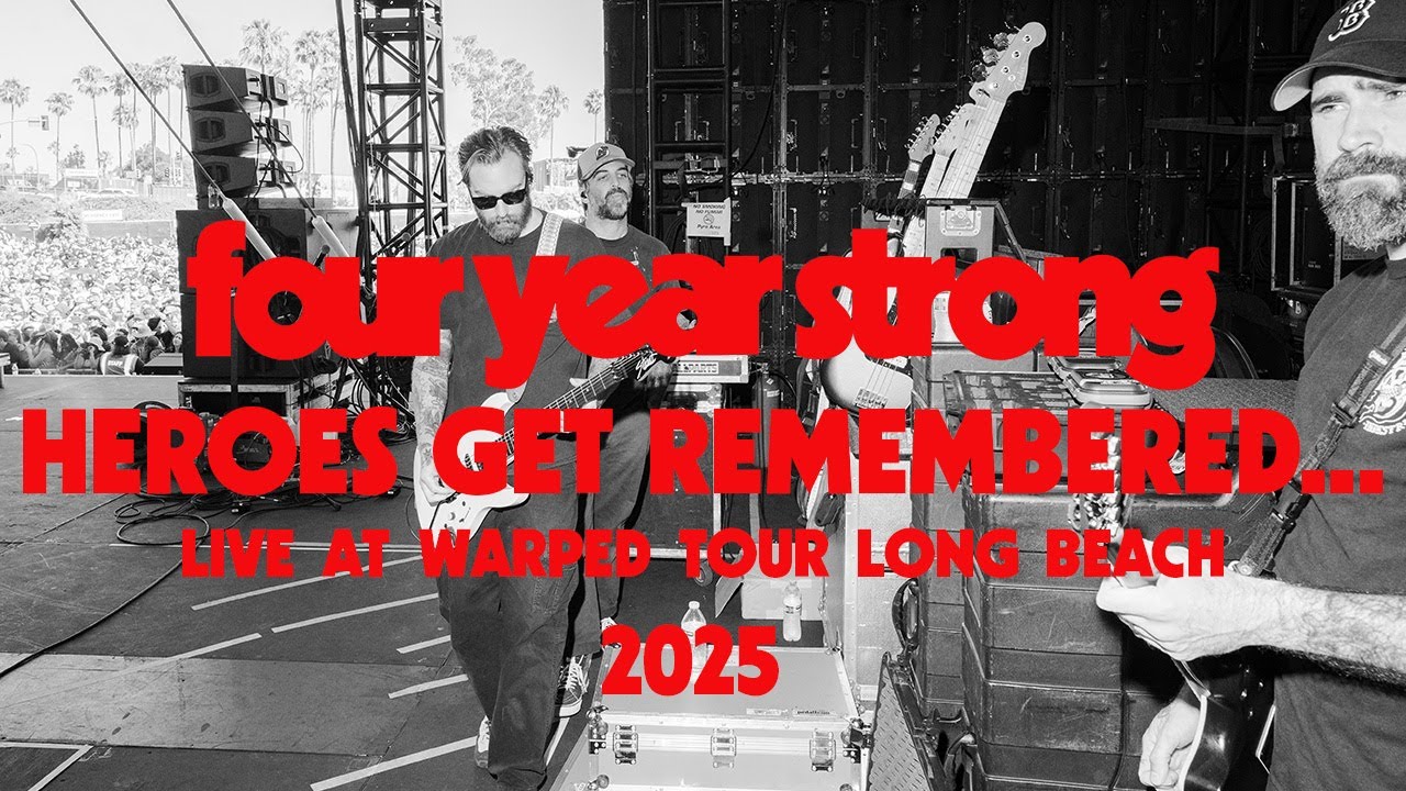 four year strong | heroes get&hellip; - live at long beach vans warped tour 2025