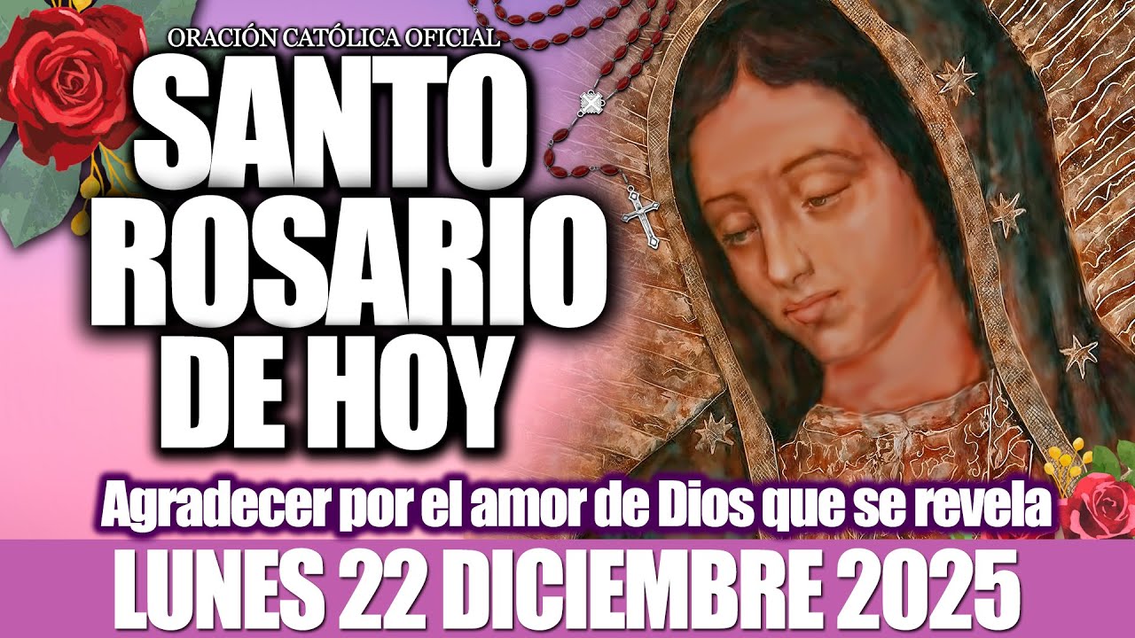 EL SANTO ROSARIO DE HOY LUNES 22 DE DICIEMBRE DE 2025-MISTERIOS GOZOSOS🙏EL SANTO ROSARIO DE HOY❤️