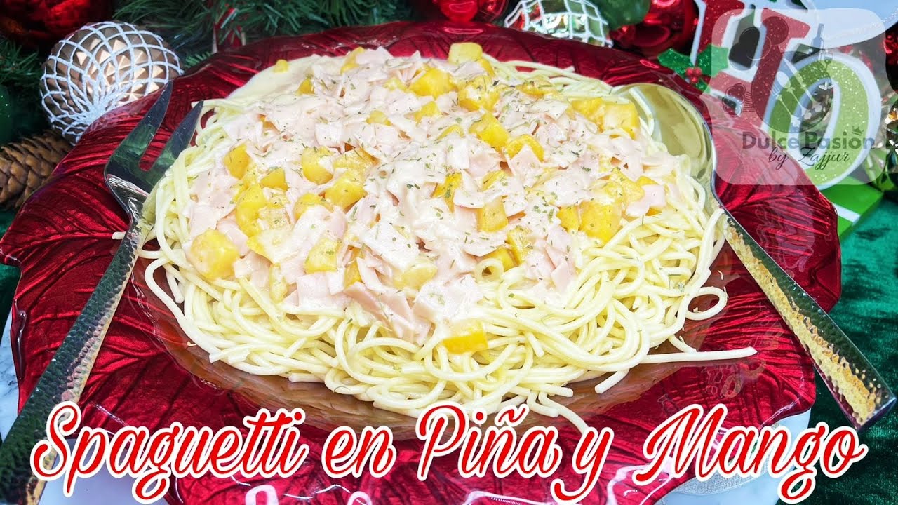 Spaguetti en salsa de Piña y Mango❄️☃️🎁🦃🎅🎄