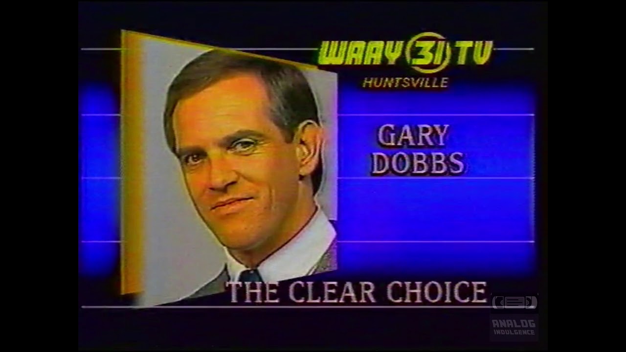 Gary Dobbs | WAAY 31 | Bumper | 1986 | Huntsville Alabama