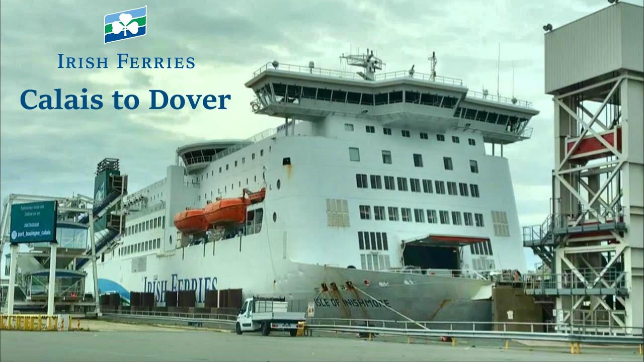 Irish Ferries - Isle of Inishmore - Calais to Dover