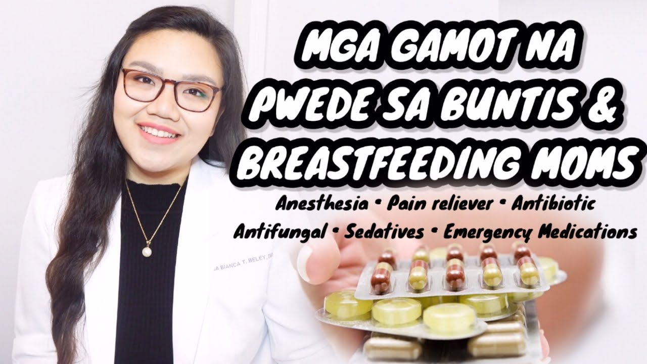EP. 2: MGA GAMOT NA PWEDE AT BAWAL SA BUNTIS AT BREASTFEEDING MOTHERS 💊🤰🏻🤱🏻 | Dr. Bianca Beley