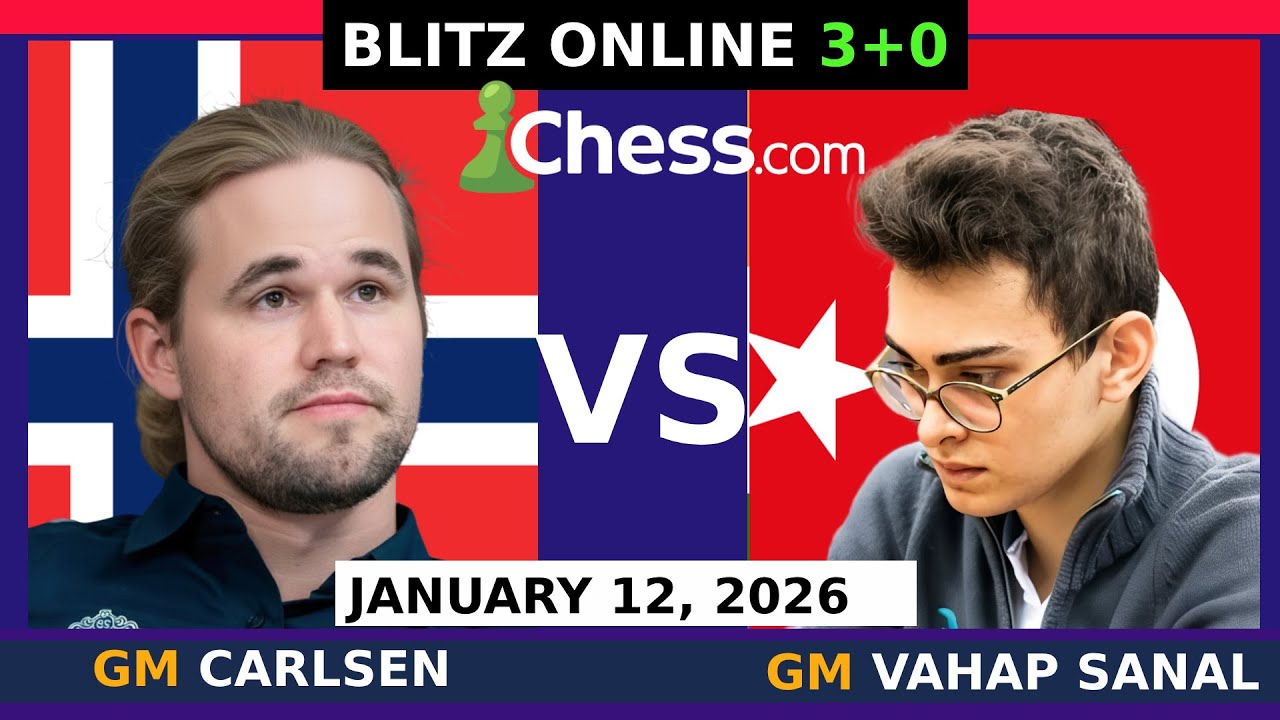 Magnus Carlsen vs GM Vahap Sanal | Blitz Chess 3+0 | January 12, 2026