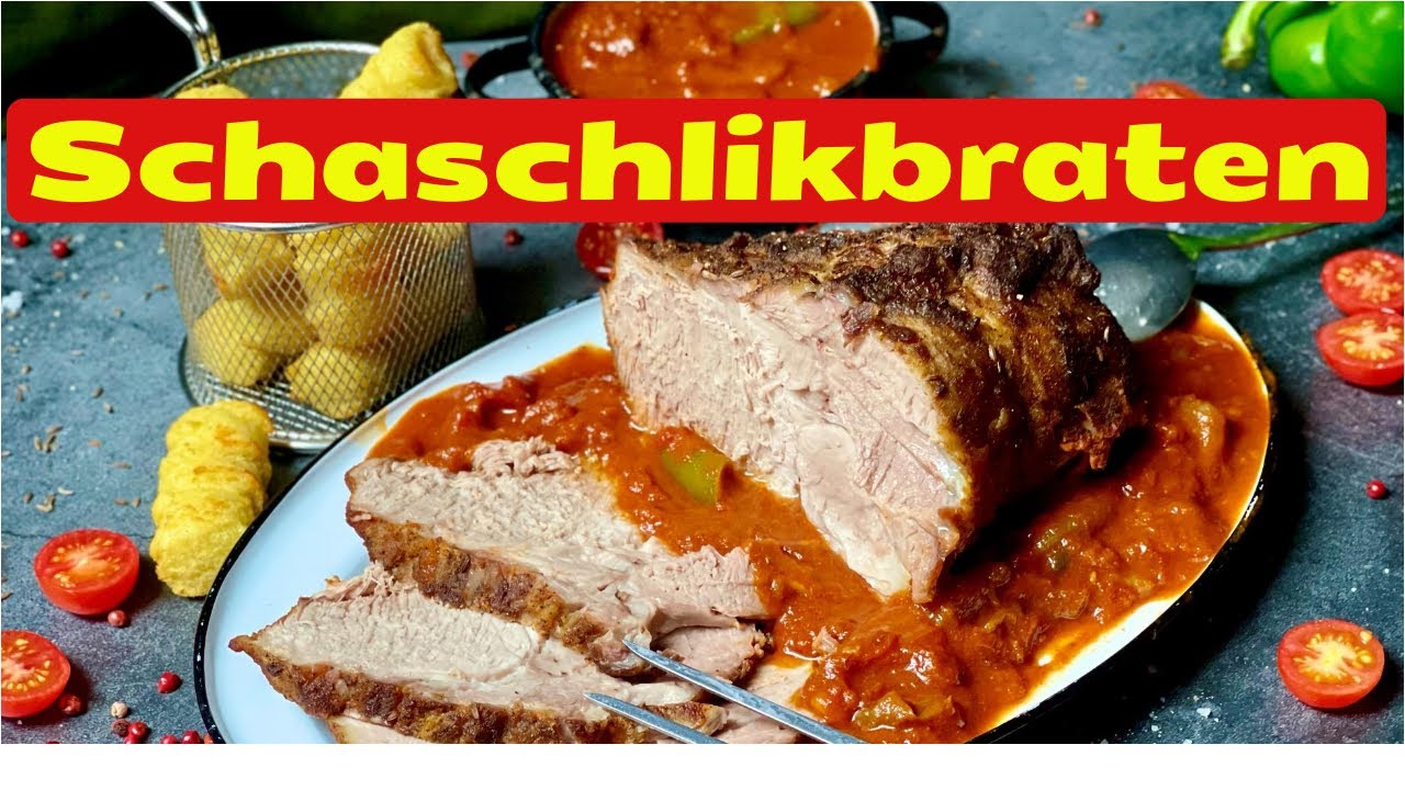 Schaschlikbraten | Schweinebraten im Schaschlik-Style | Die Frau am Grill