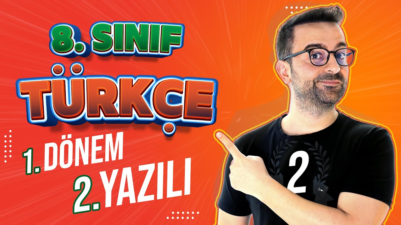 8. Sınıf Türkçe 1. Dönem 2. Yazılı | 🚀