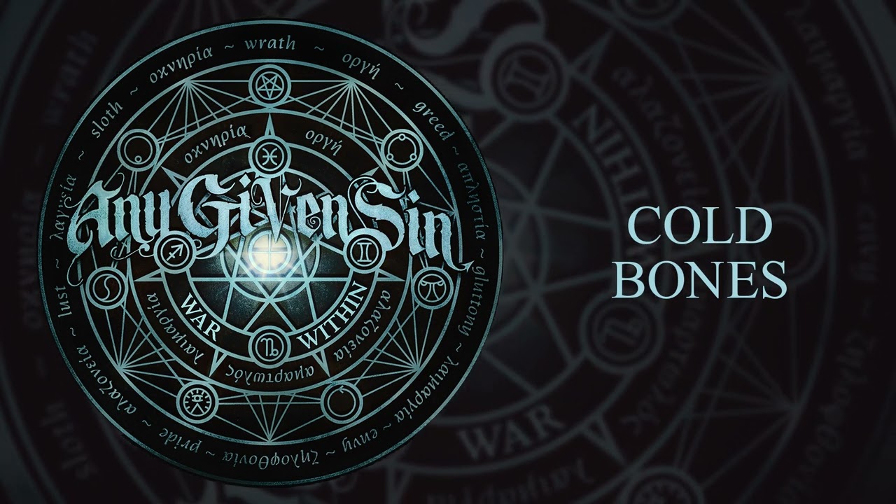 Any Given Sin - "Cold Bones" (Official Audio)