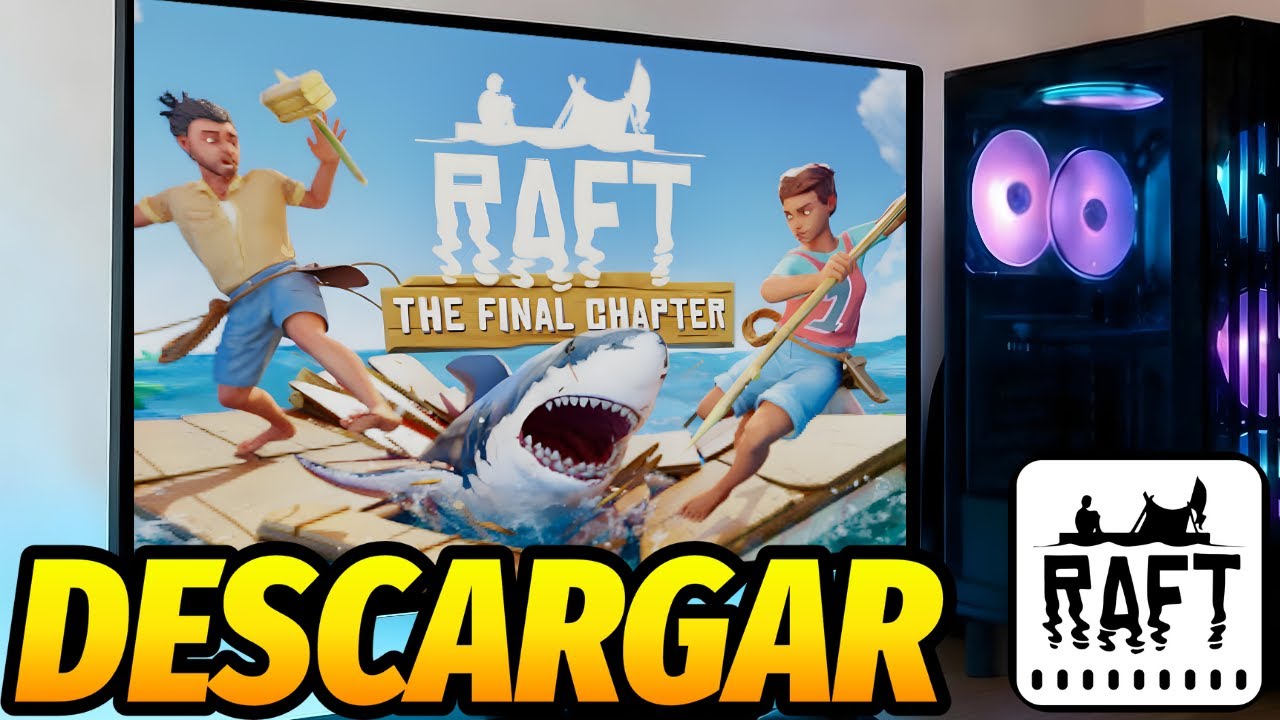 C&oacute;mo descargar RAFT para PC y port&aacute;til (2026)