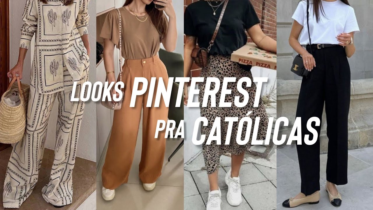 Looks PINTEREST pra CATÓLICAS