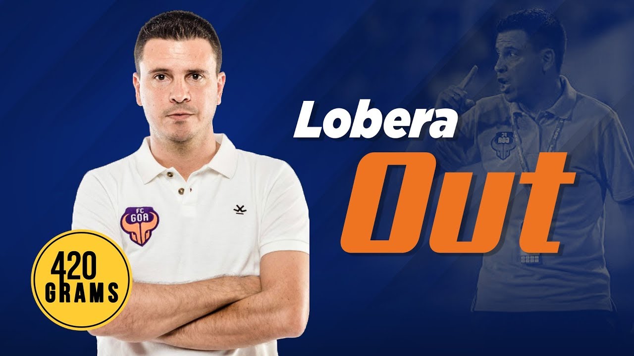 FC Goa Sack Coach Sergio Lobera: The Inside Story (420 Grams S-2, Ep.20)