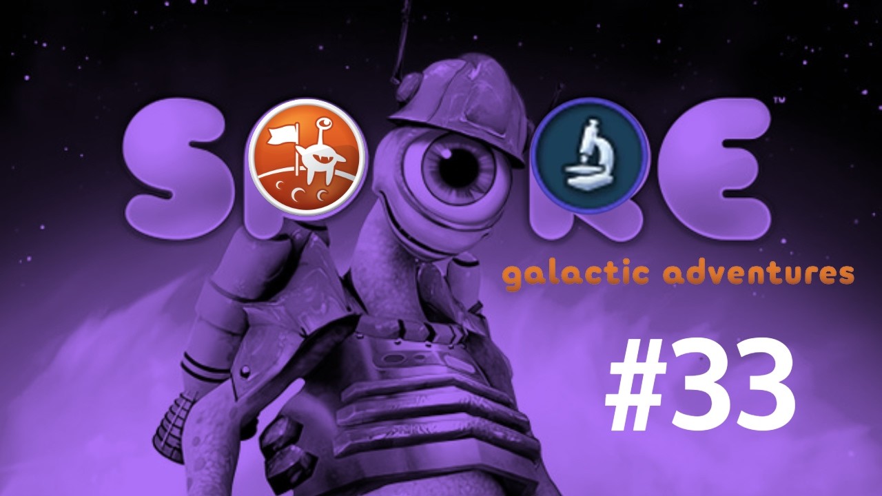 Spore Galactic Adventures | Part 33 - Creature Stage | No Commentary (PC)