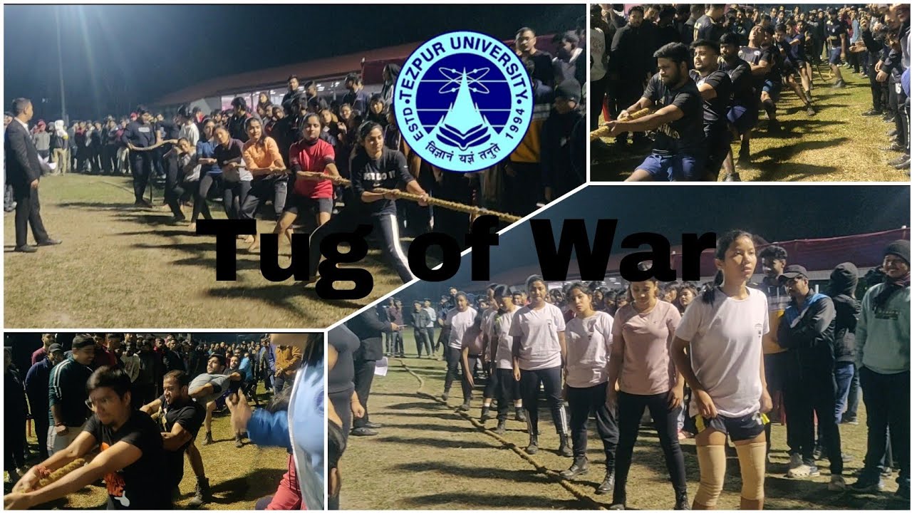 XXV Annual Meet 2023 | TUG of WAR | Tezpur University | All hostels