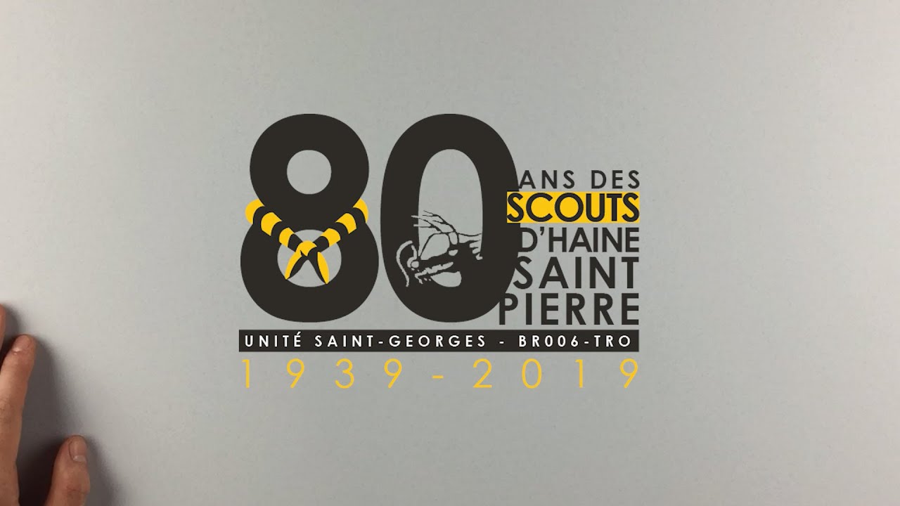 80 ans des Scouts d'Haine-Saint-Pierre : notre Histoire